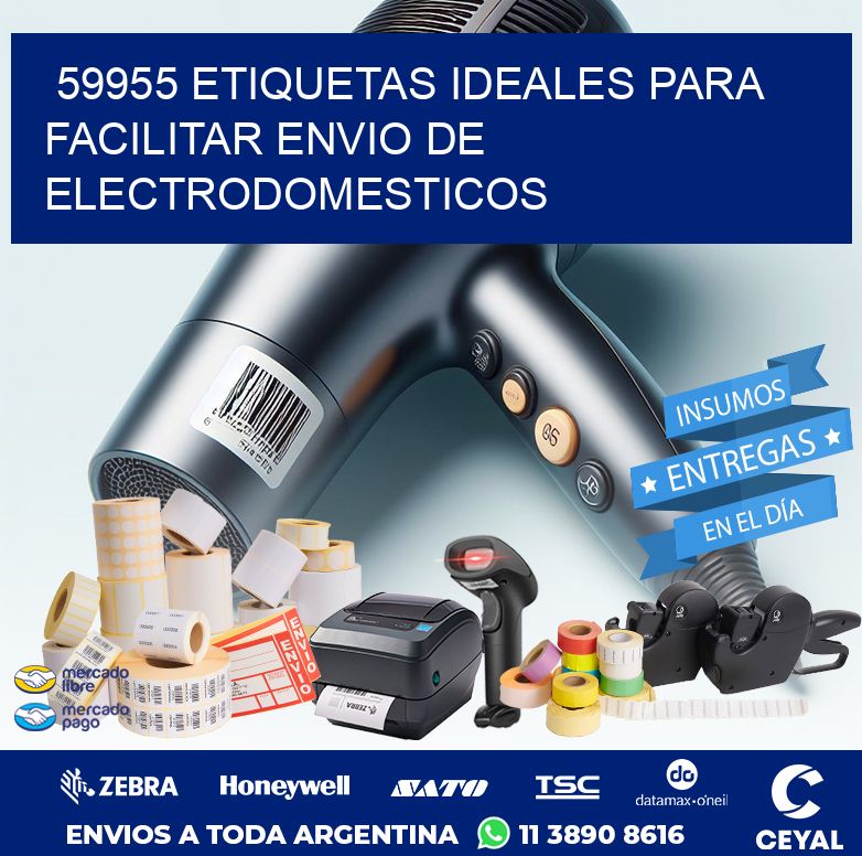 59955 ETIQUETAS IDEALES PARA FACILITAR ENVIO DE ELECTRODOMESTICOS