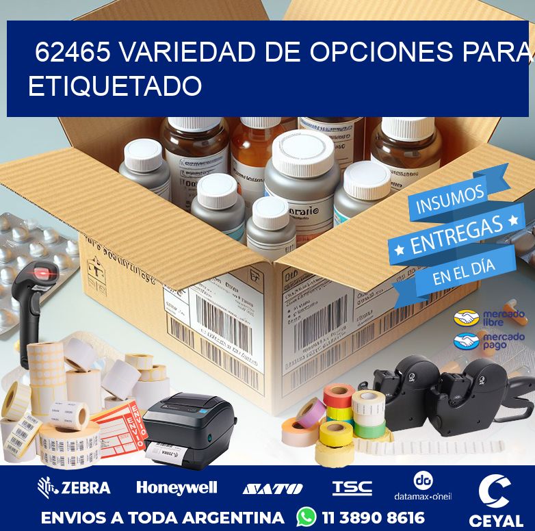 62465 VARIEDAD DE OPCIONES PARA ETIQUETADO