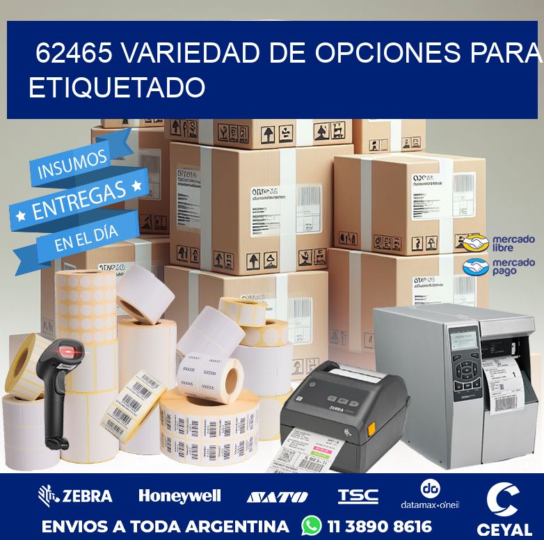 62465 VARIEDAD DE OPCIONES PARA ETIQUETADO