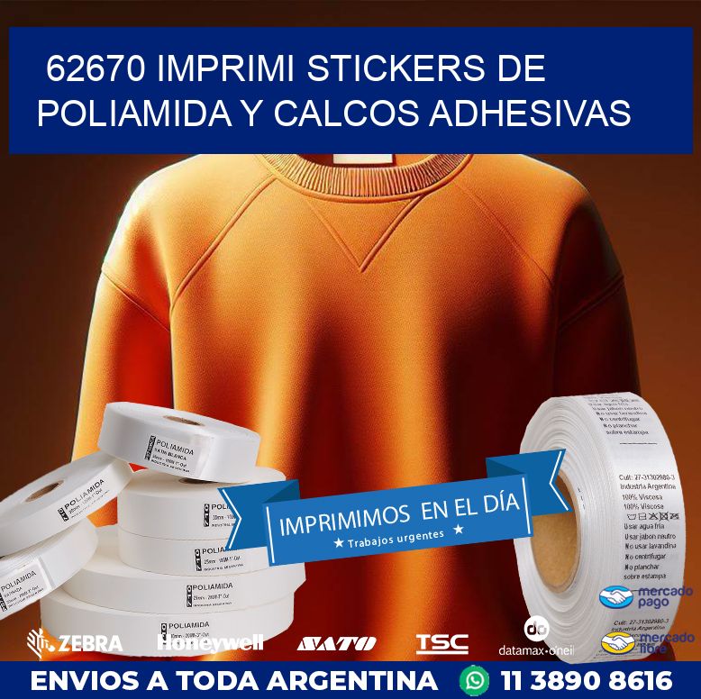 62670 IMPRIMI STICKERS DE POLIAMIDA Y CALCOS ADHESIVAS