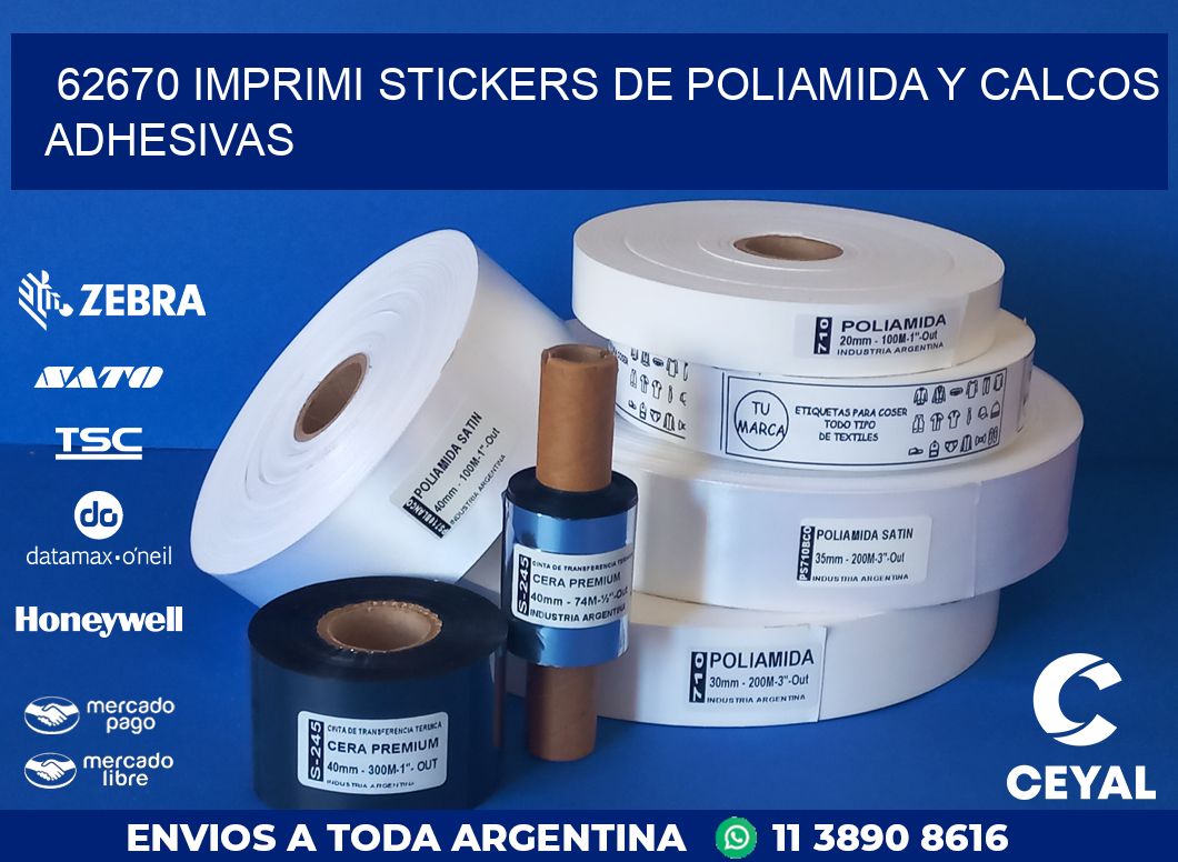 62670 IMPRIMI STICKERS DE POLIAMIDA Y CALCOS ADHESIVAS