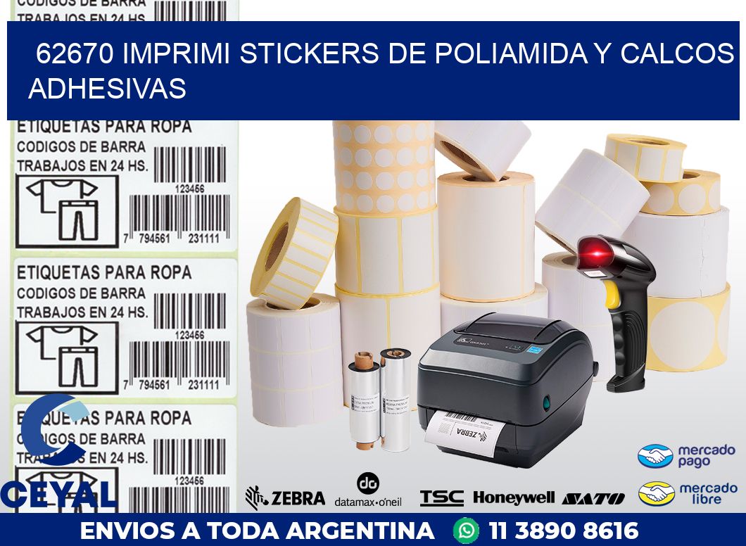 62670 IMPRIMI STICKERS DE POLIAMIDA Y CALCOS ADHESIVAS