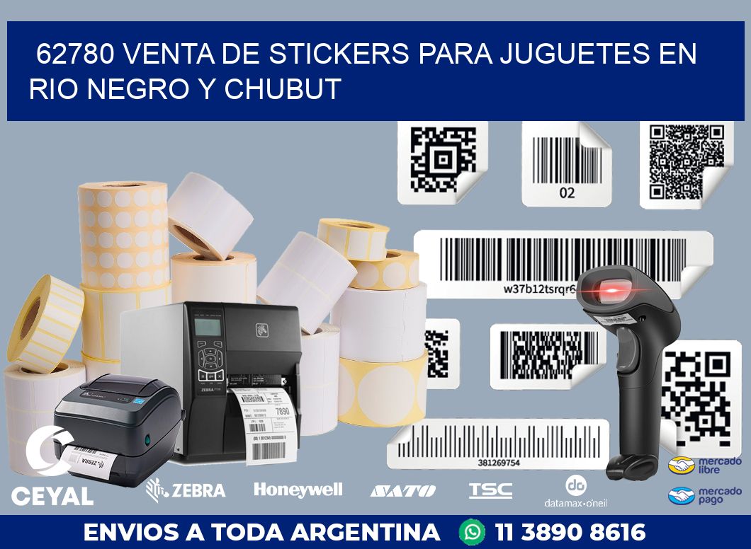 62780 VENTA DE STICKERS PARA JUGUETES EN RIO NEGRO Y CHUBUT