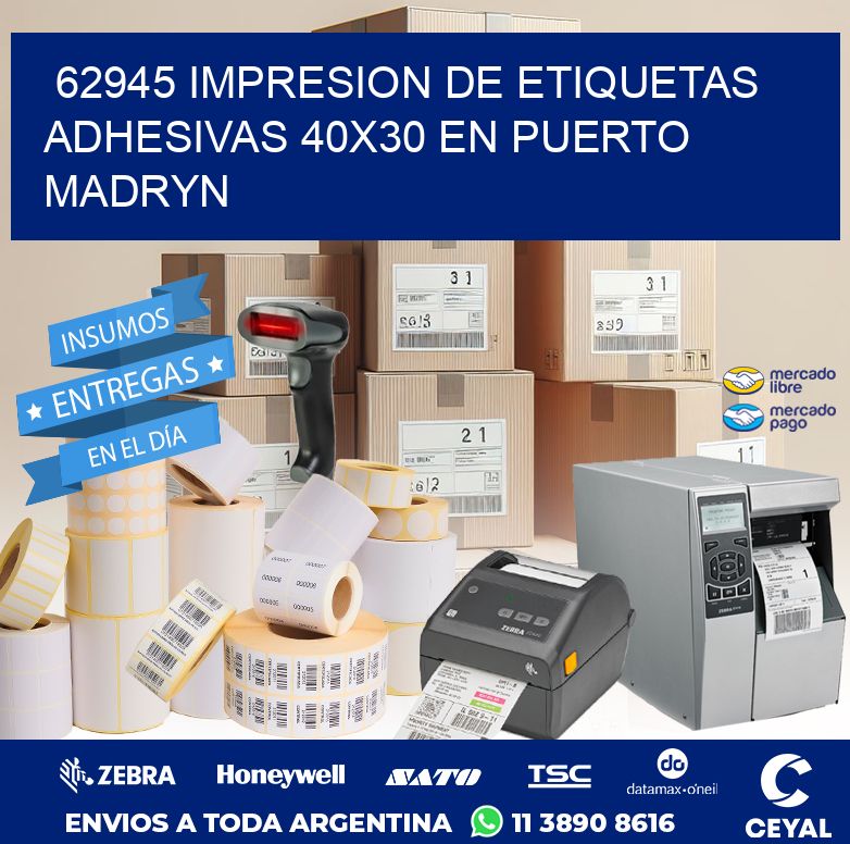 62945 IMPRESION DE ETIQUETAS ADHESIVAS 40X30 EN PUERTO MADRYN