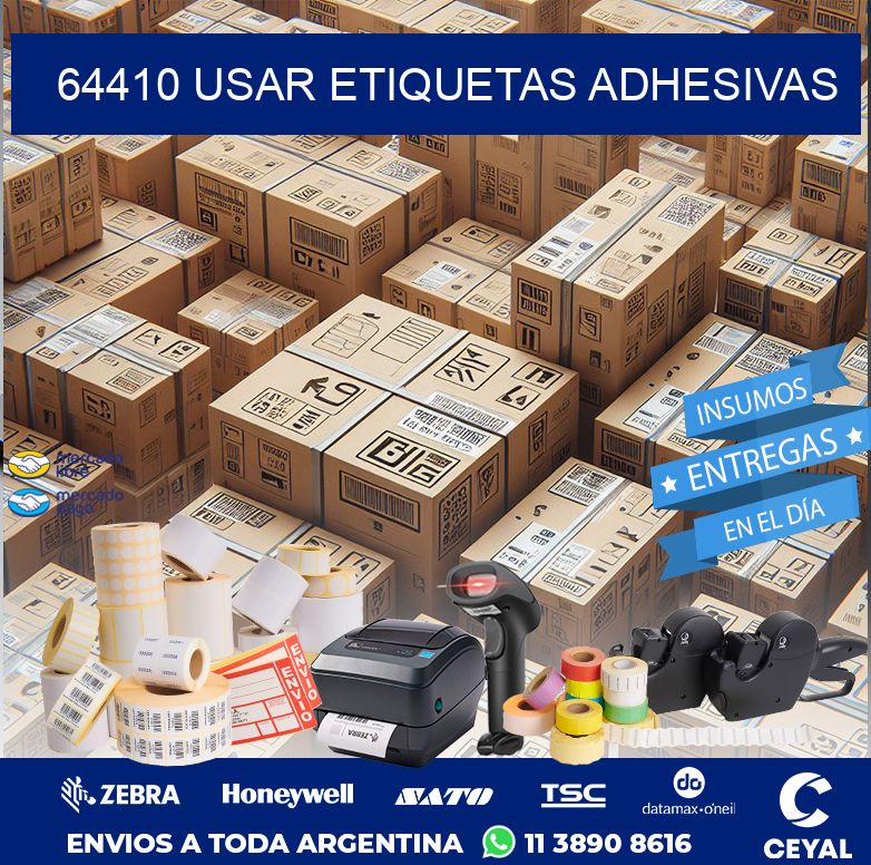 64410 USAR ETIQUETAS ADHESIVAS