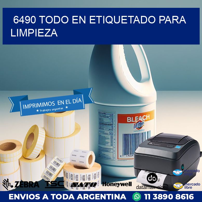 6490 TODO EN ETIQUETADO PARA LIMPIEZA