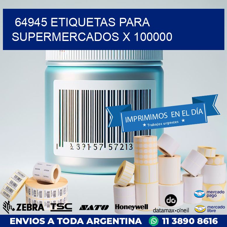 64945 ETIQUETAS PARA SUPERMERCADOS X 100000