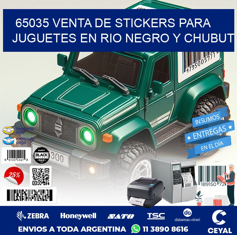 65035 VENTA DE STICKERS PARA JUGUETES EN RIO NEGRO Y CHUBUT