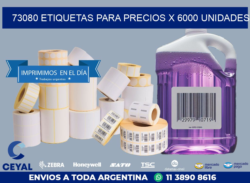 73080 ETIQUETAS PARA PRECIOS X 6000 UNIDADES