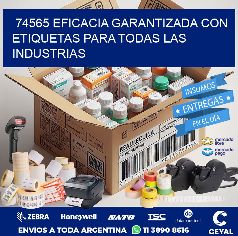 74565 EFICACIA GARANTIZADA CON ETIQUETAS PARA TODAS LAS INDUSTRIAS