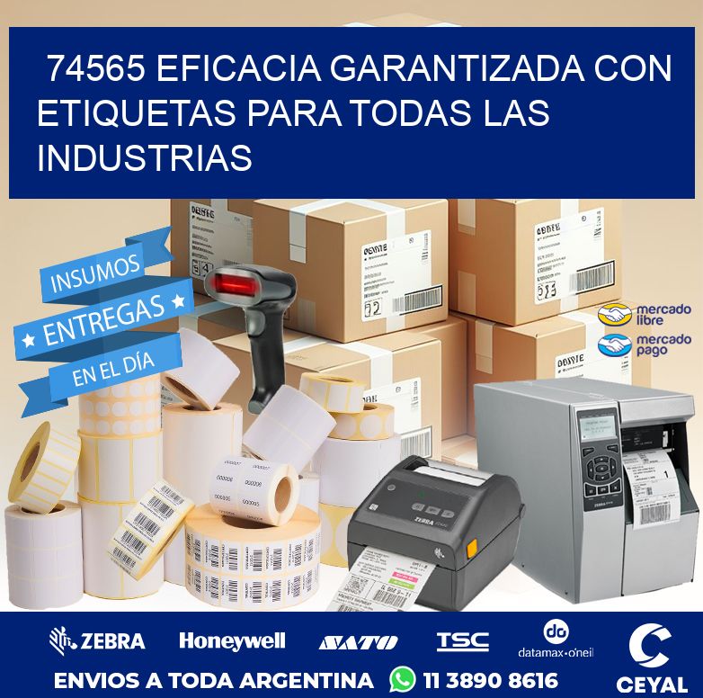 74565 EFICACIA GARANTIZADA CON ETIQUETAS PARA TODAS LAS INDUSTRIAS