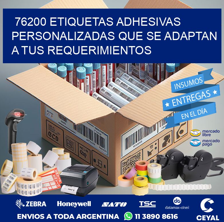 76200 ETIQUETAS ADHESIVAS PERSONALIZADAS QUE SE ADAPTAN A TUS REQUERIMIENTOS