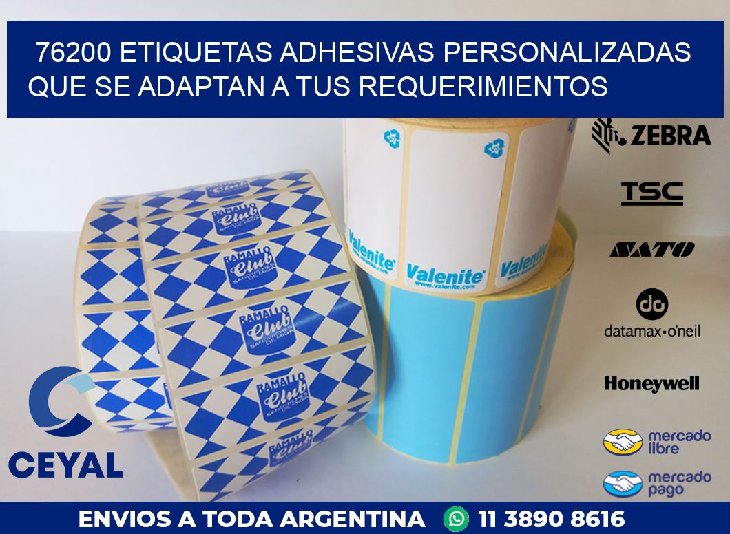 76200 ETIQUETAS ADHESIVAS PERSONALIZADAS QUE SE ADAPTAN A TUS REQUERIMIENTOS