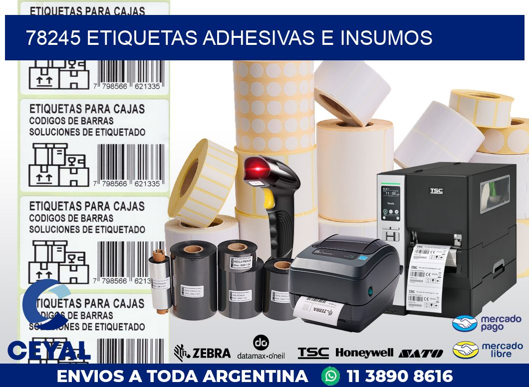 78245 ETIQUETAS ADHESIVAS E INSUMOS