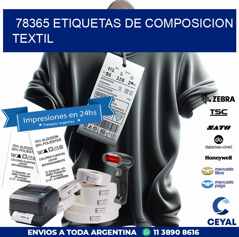 78365 ETIQUETAS DE COMPOSICION TEXTIL