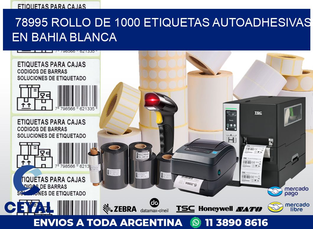 78995 ROLLO DE 1000 ETIQUETAS AUTOADHESIVAS EN BAHIA BLANCA