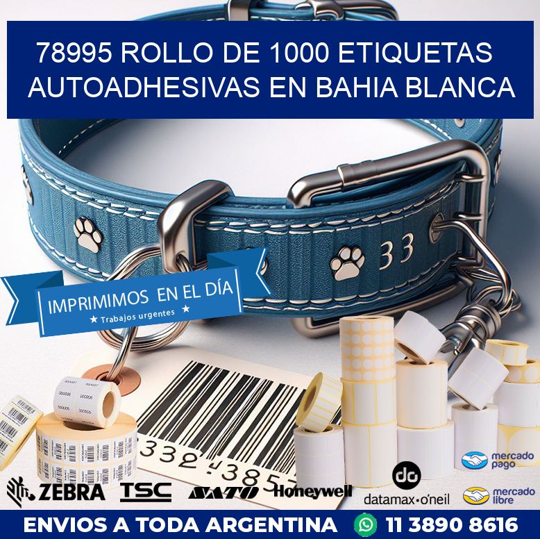 78995 ROLLO DE 1000 ETIQUETAS AUTOADHESIVAS EN BAHIA BLANCA