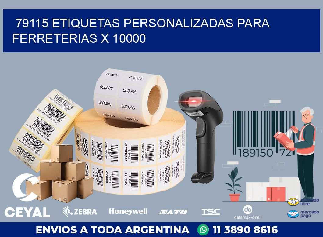 79115 ETIQUETAS PERSONALIZADAS PARA FERRETERIAS X 10000
