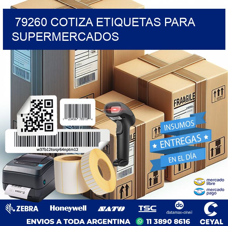 79260 COTIZA ETIQUETAS PARA SUPERMERCADOS