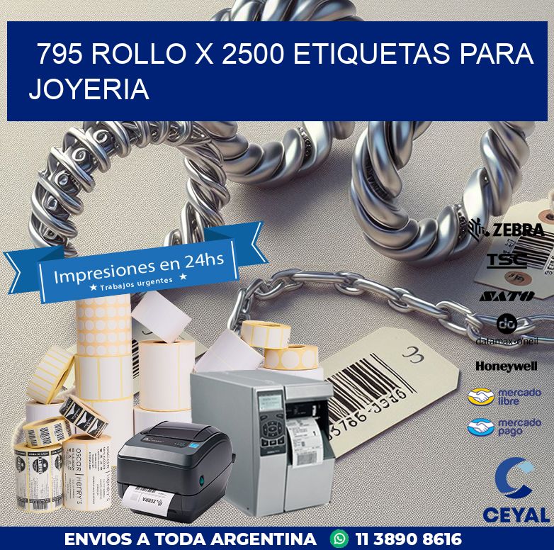 795 ROLLO X 2500 ETIQUETAS PARA JOYERIA