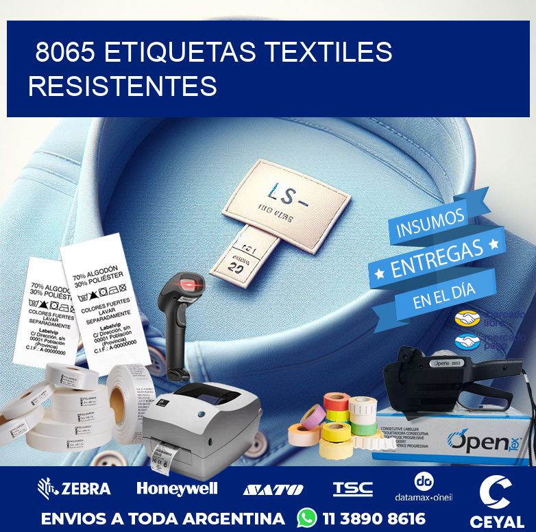 8065 ETIQUETAS TEXTILES RESISTENTES