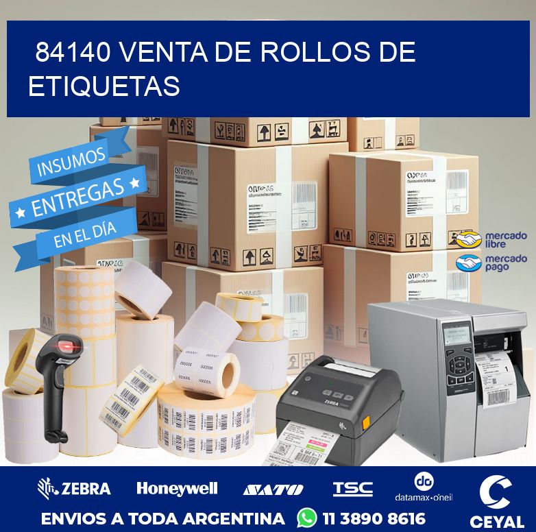 84140 VENTA DE ROLLOS DE ETIQUETAS