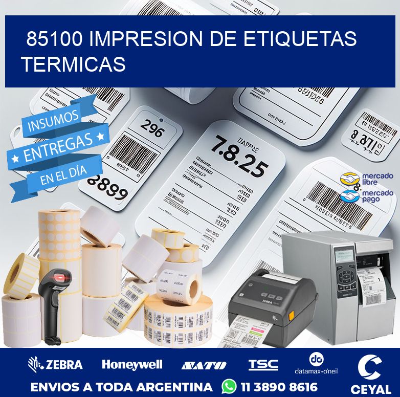 85100 IMPRESION DE ETIQUETAS TERMICAS
