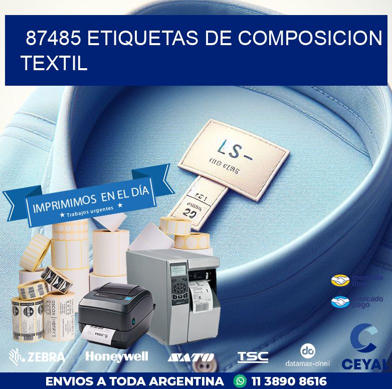 87485 ETIQUETAS DE COMPOSICION TEXTIL