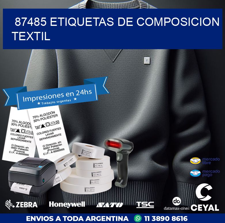 87485 ETIQUETAS DE COMPOSICION TEXTIL