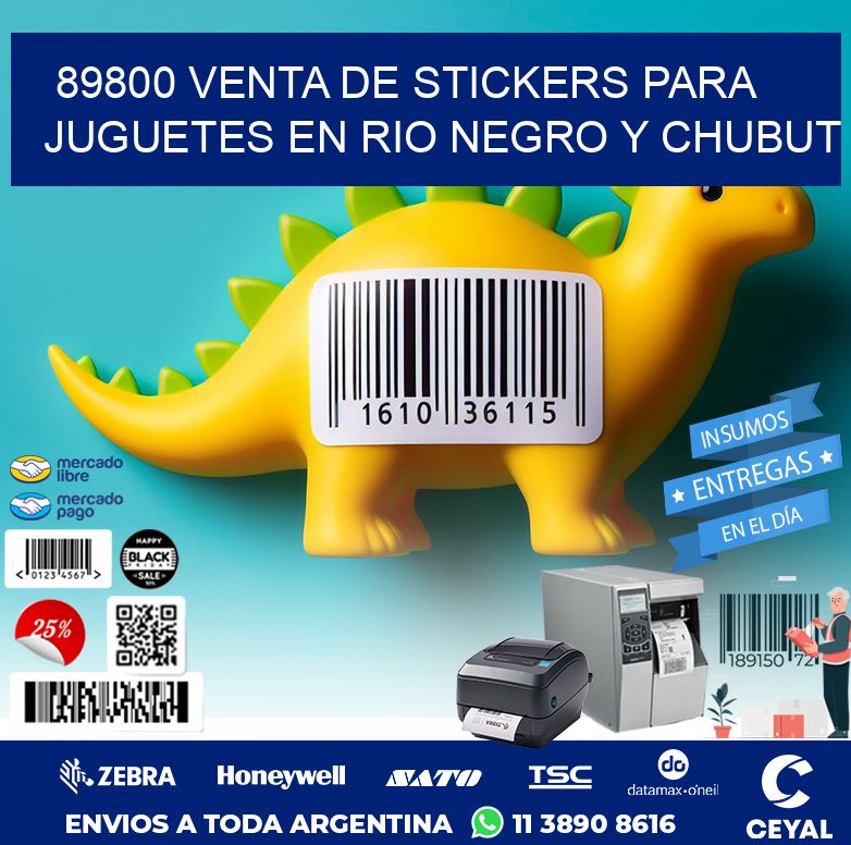 89800 VENTA DE STICKERS PARA JUGUETES EN RIO NEGRO Y CHUBUT