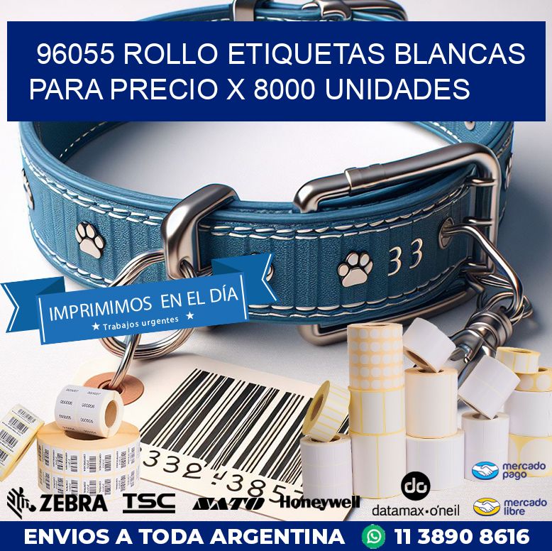 96055 ROLLO ETIQUETAS BLANCAS PARA PRECIO X 8000 UNIDADES