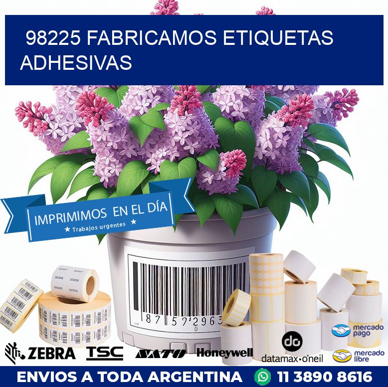 98225 FABRICAMOS ETIQUETAS ADHESIVAS