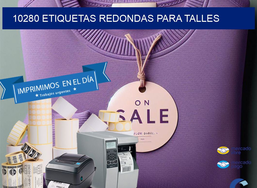 10280 ETIQUETAS REDONDAS PARA TALLES