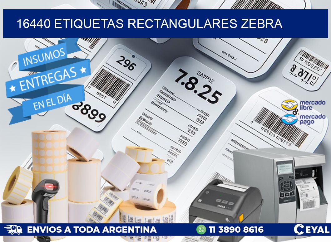 16440 etiquetas rectangulares zebra