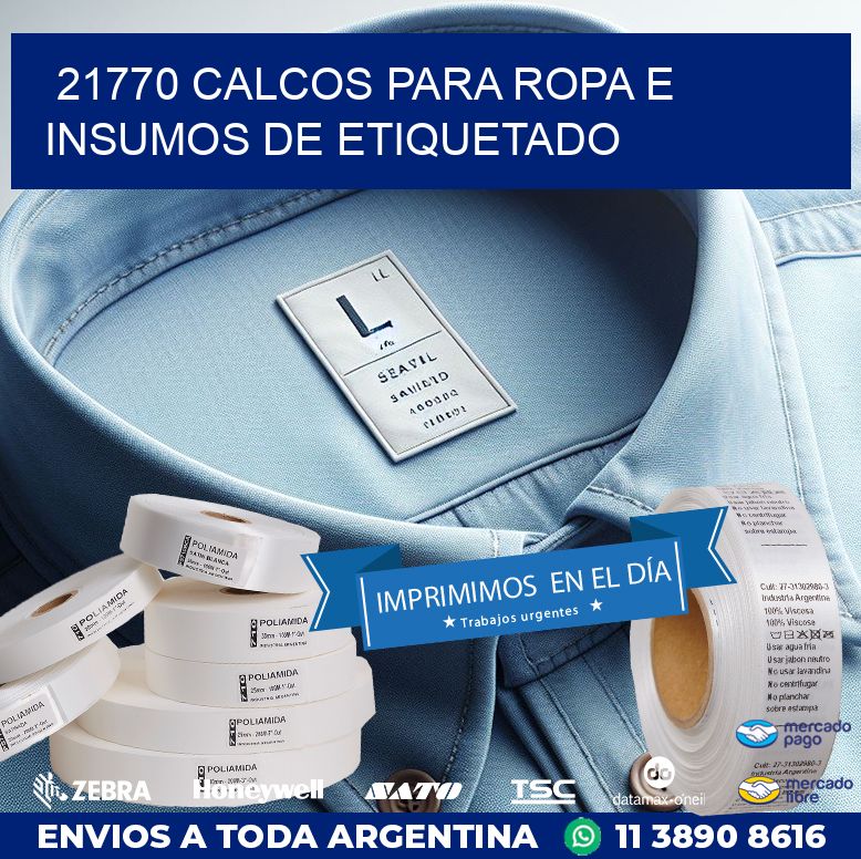 21770 CALCOS PARA ROPA E INSUMOS DE ETIQUETADO