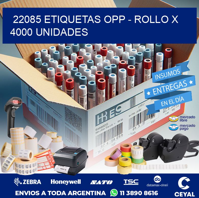 22085 ETIQUETAS OPP - ROLLO X 4000 UNIDADES