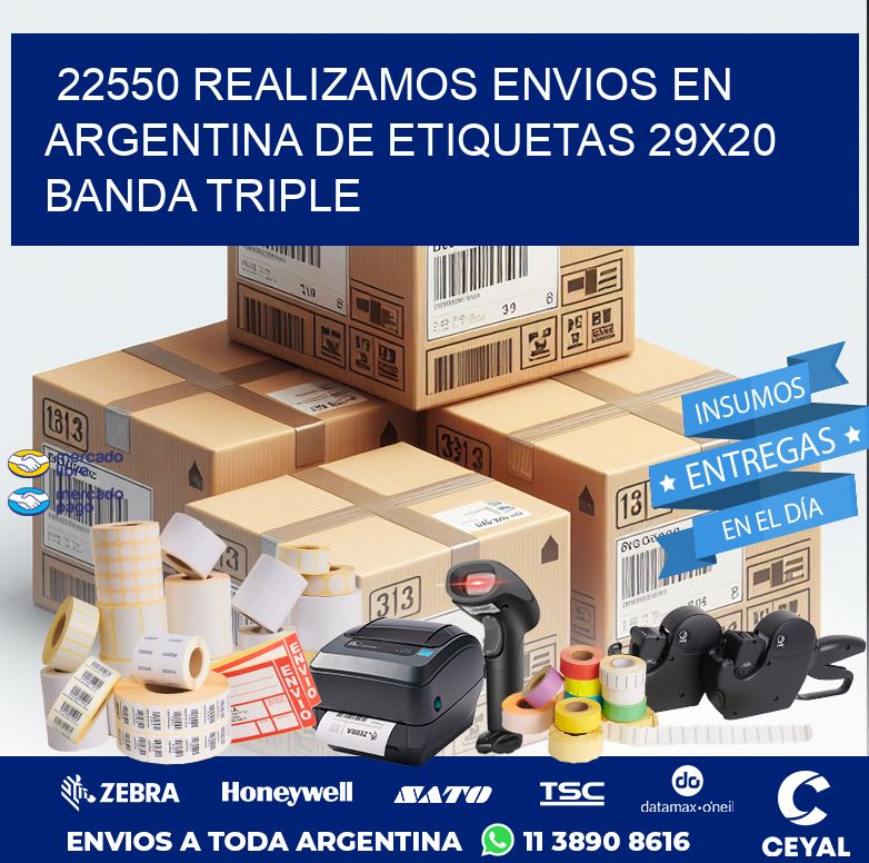22550 REALIZAMOS ENVIOS EN ARGENTINA DE ETIQUETAS 29X20 BANDA TRIPLE