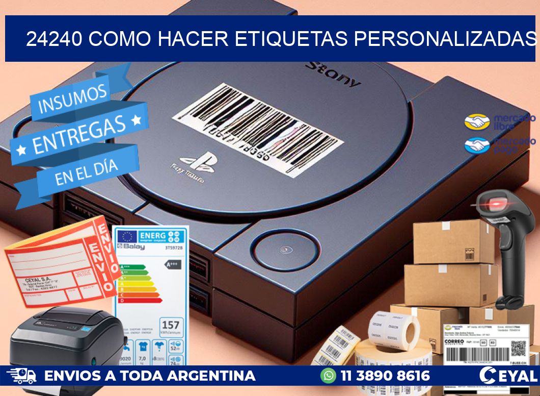 24240 como hacer etiquetas personalizadas
