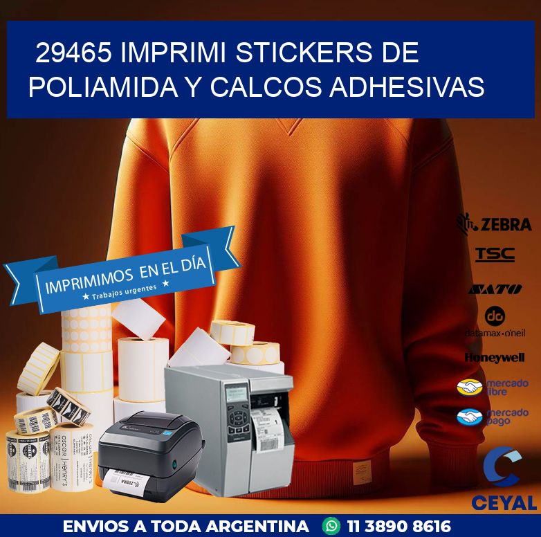 29465 IMPRIMI STICKERS DE POLIAMIDA Y CALCOS ADHESIVAS