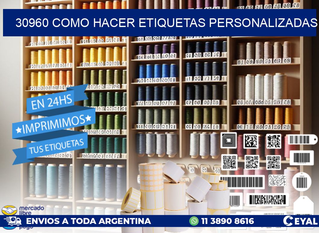 30960 como hacer etiquetas personalizadas