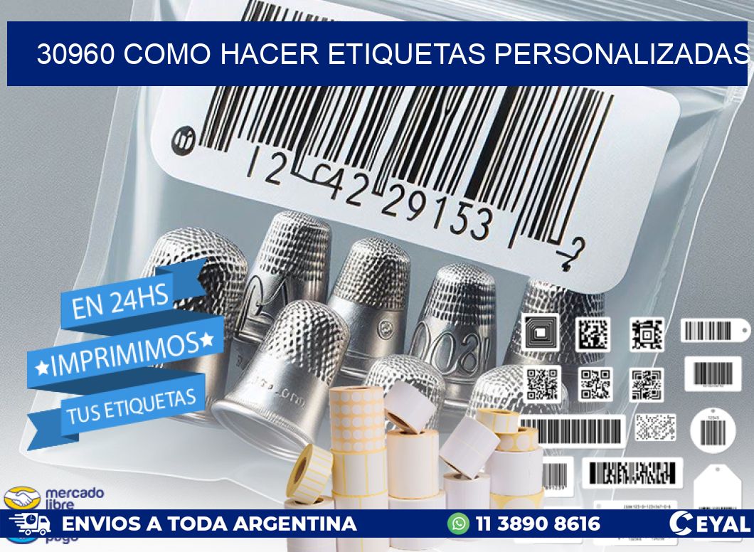 30960 como hacer etiquetas personalizadas