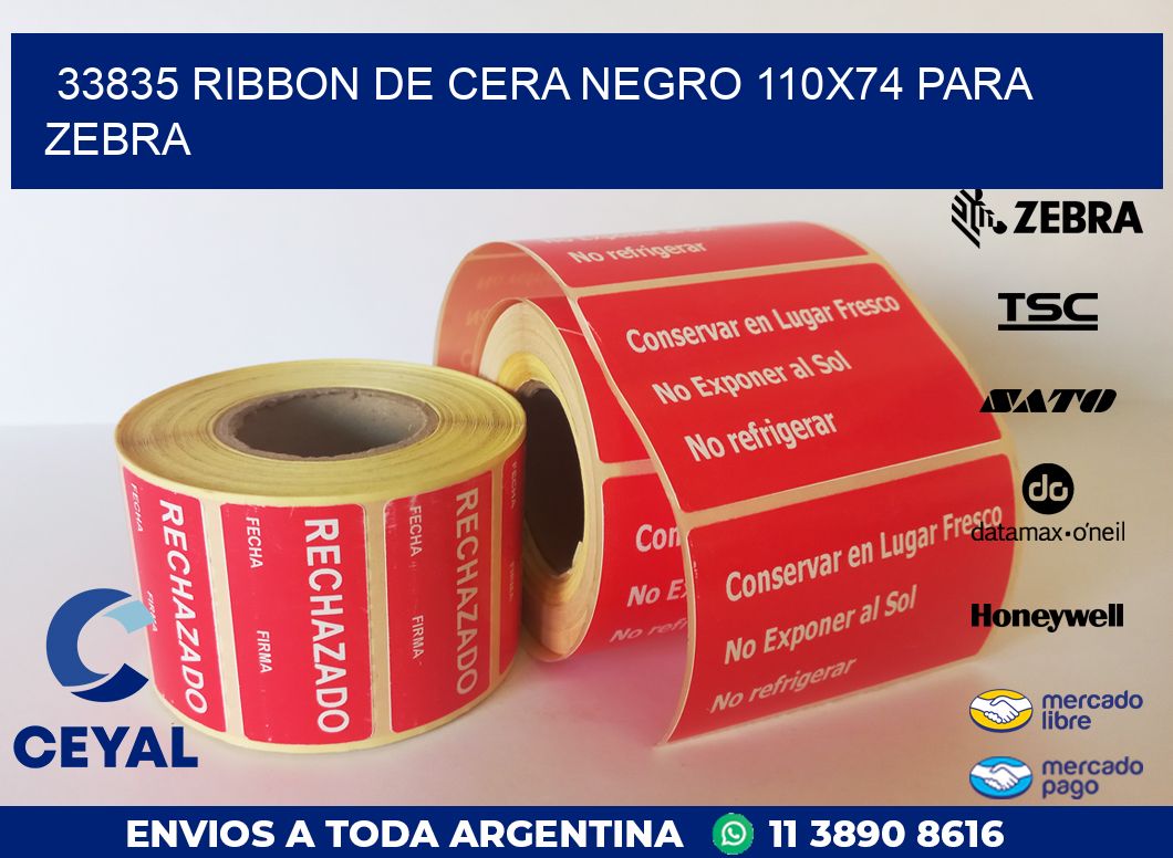 33835 RIBBON DE CERA NEGRO 110X74 PARA ZEBRA