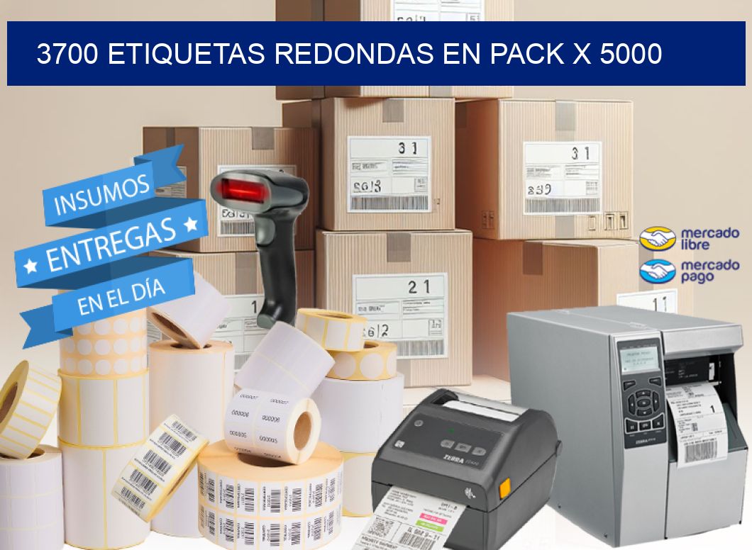 3700 ETIQUETAS REDONDAS EN PACK X 5000