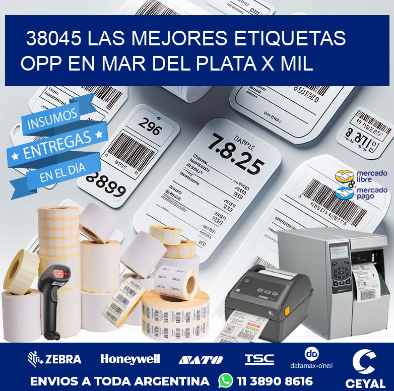 38045 LAS MEJORES ETIQUETAS OPP EN MAR DEL PLATA X MIL