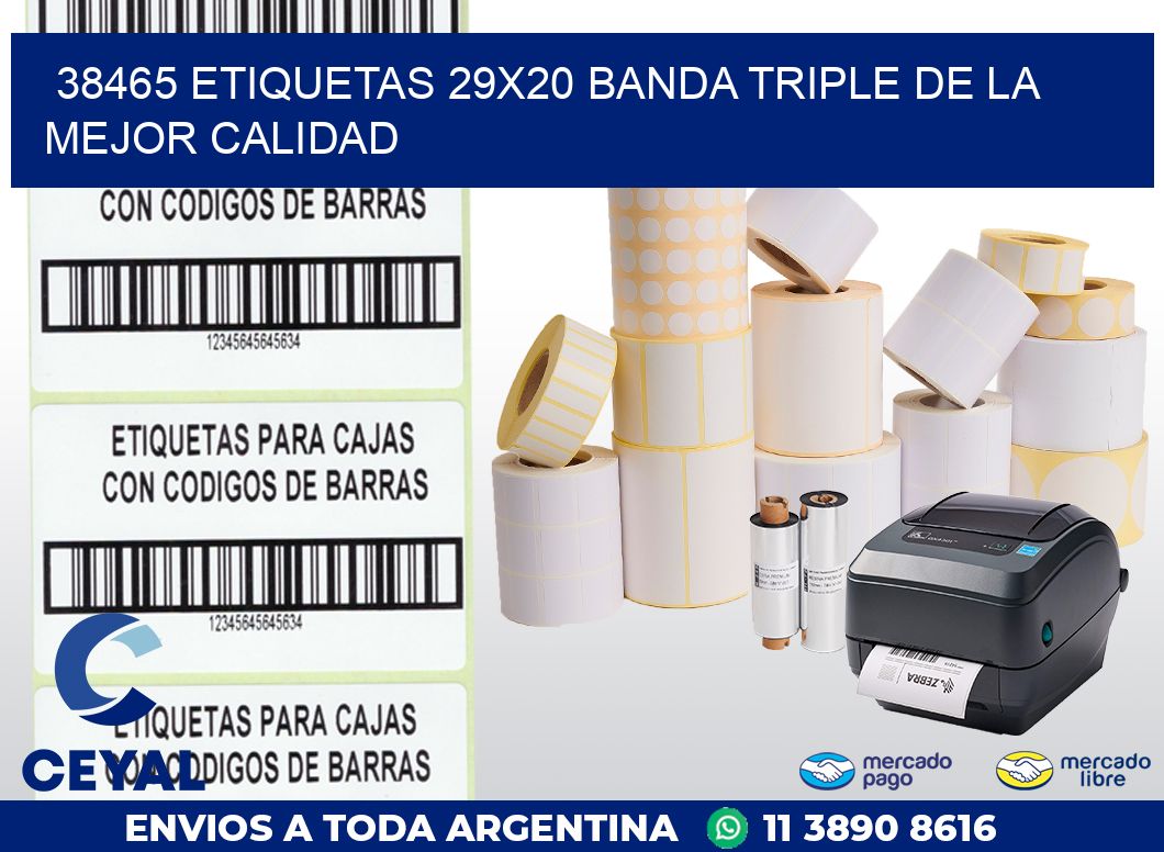38465 ETIQUETAS 29X20 BANDA TRIPLE DE LA MEJOR CALIDAD