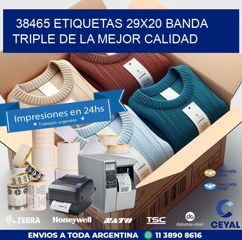 38465 ETIQUETAS 29X20 BANDA TRIPLE DE LA MEJOR CALIDAD