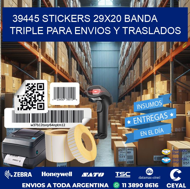 39445 STICKERS 29X20 BANDA TRIPLE PARA ENVIOS Y TRASLADOS