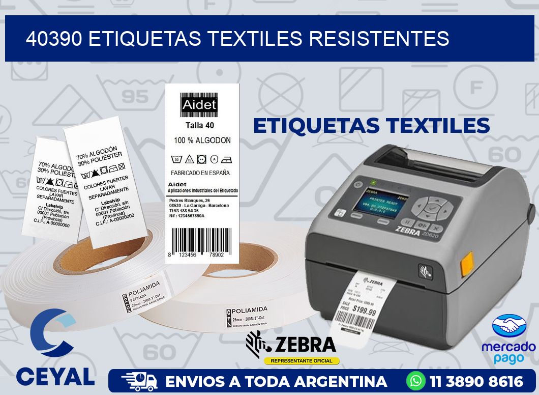 40390 ETIQUETAS TEXTILES RESISTENTES