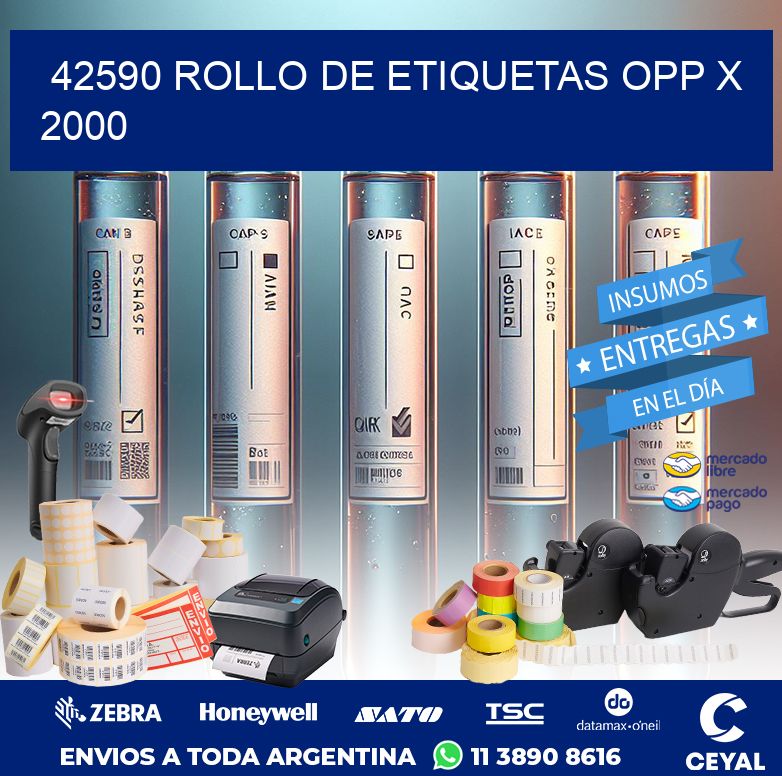 42590 ROLLO DE ETIQUETAS OPP X 2000