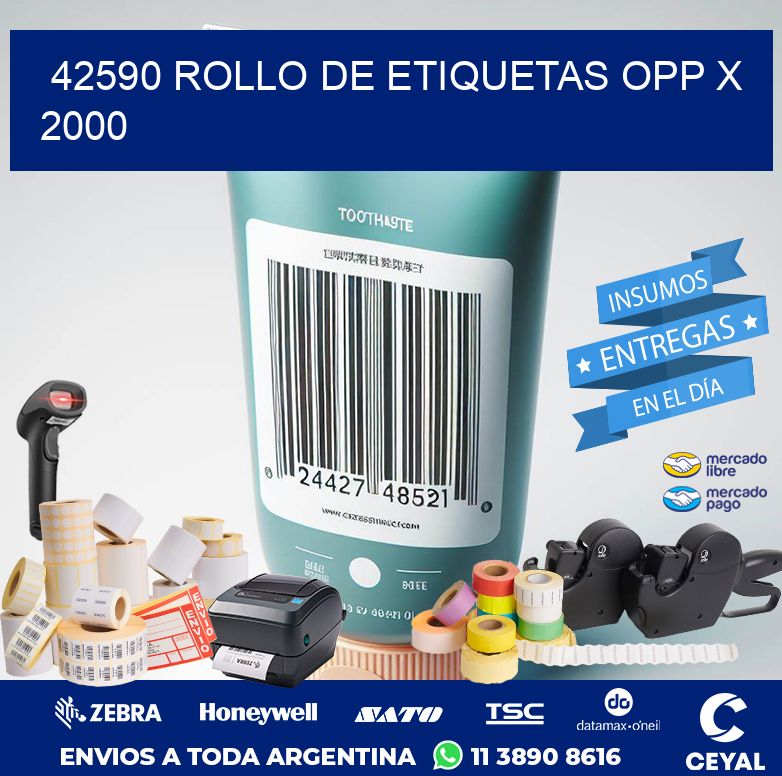 42590 ROLLO DE ETIQUETAS OPP X 2000